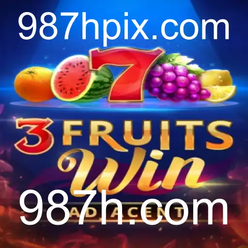 Descubra o Mundo Empolgante de 3FruitsWin no 987h.com
